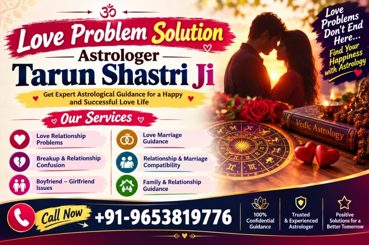 love problem solution at Astrologer tarun shastri, Mukundgarh